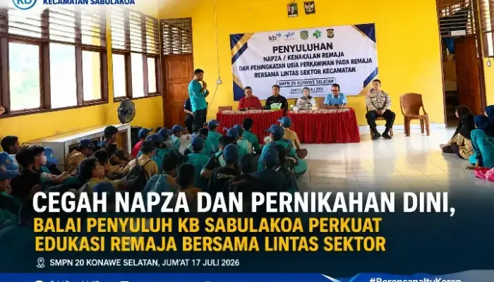 Cegah NAPZA dan Pernikahan Dini, Balai Penyuluh KB Sabulakoa Perkuat Edukasi Remaja Bersama Lintas Sektor