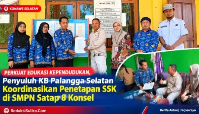 Perkuat Edukasi Kependudukan, Penyuluh KB Palangga Selatan Koordinasikan Penetapan SSK di SMPN Satap 8 Konsel