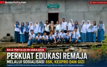 Balai Penyuluh KB Sabulakoa Perkuat Edukasi Remaja melalui Sosialisasi SSK, Kespro dan Gizi