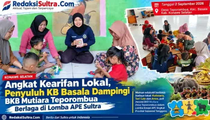 Angkat Kearifan Lokal, Penyuluh KB Basala Dampingi BKB Mutiara Teporombua Berlaga di Lomba APE Tingkat Sultra