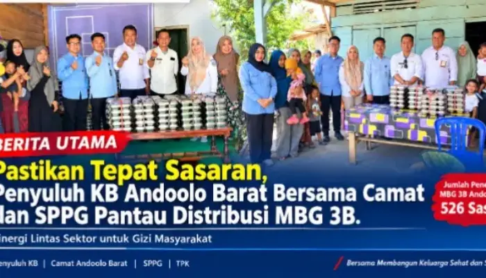 Pastikan Tepat Sasaran, Penyuluh KB Andoolo Barat Bersama Camat dan SPPG Pantau Distribusi MBG 3B